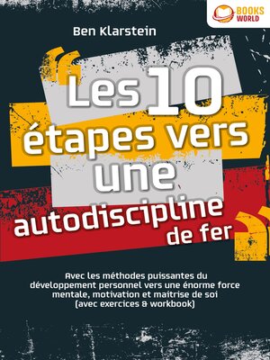 cover image of Les 10 étapes vers une autodiscipline de fer